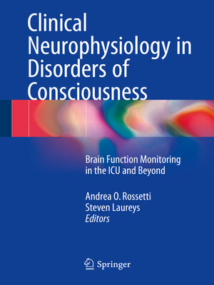 cover image of Clinical Neurophysiology in Disorders of Consciousness